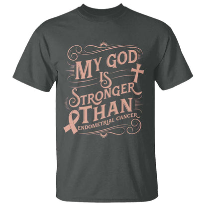 Christian Faith Peach Ribbon T Shirt My God Is Stronger Than Endometrial Cancer