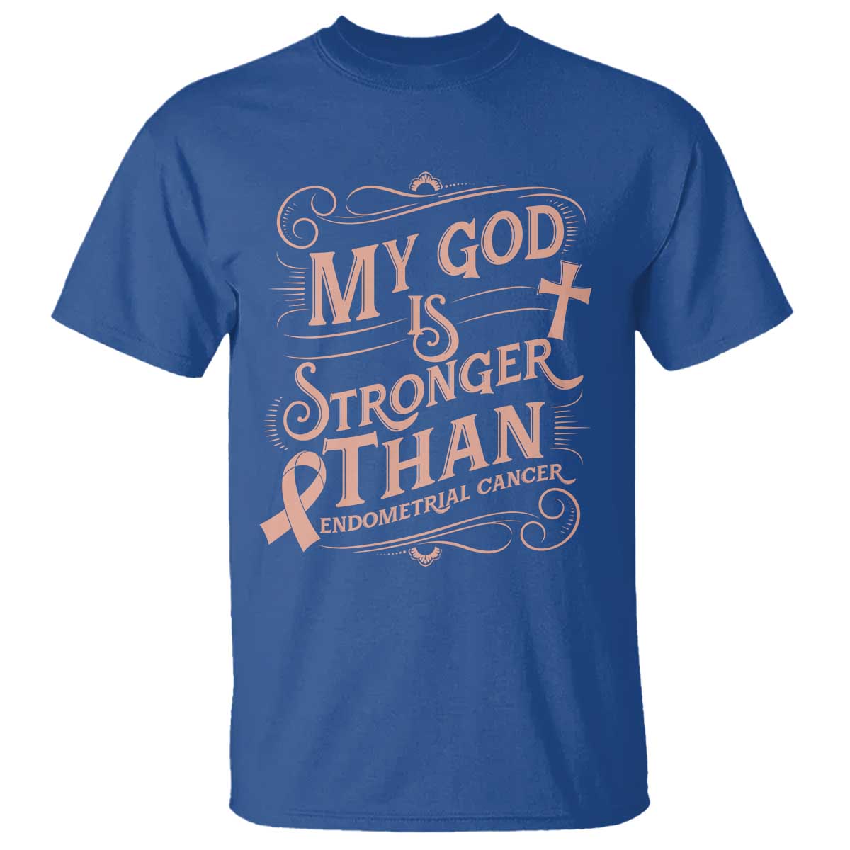 Christian Faith Peach Ribbon T Shirt My God Is Stronger Than Endometrial Cancer