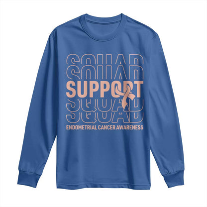 Endometrial Cancer Long Sleeve Shirt Support Squad Ribbon Warrior