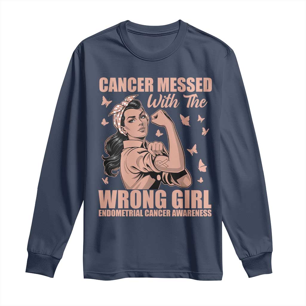 Strong Girl Endometrial Cancer Long Sleeve Shirt Cancer Messed With The Wrong Girl