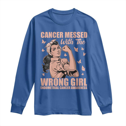 Strong Girl Endometrial Cancer Long Sleeve Shirt Cancer Messed With The Wrong Girl