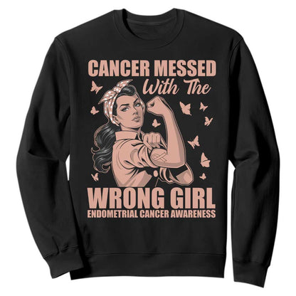 Strong Girl Endometrial Cancer Sweatshirt Cancer Messed With The Wrong Girl