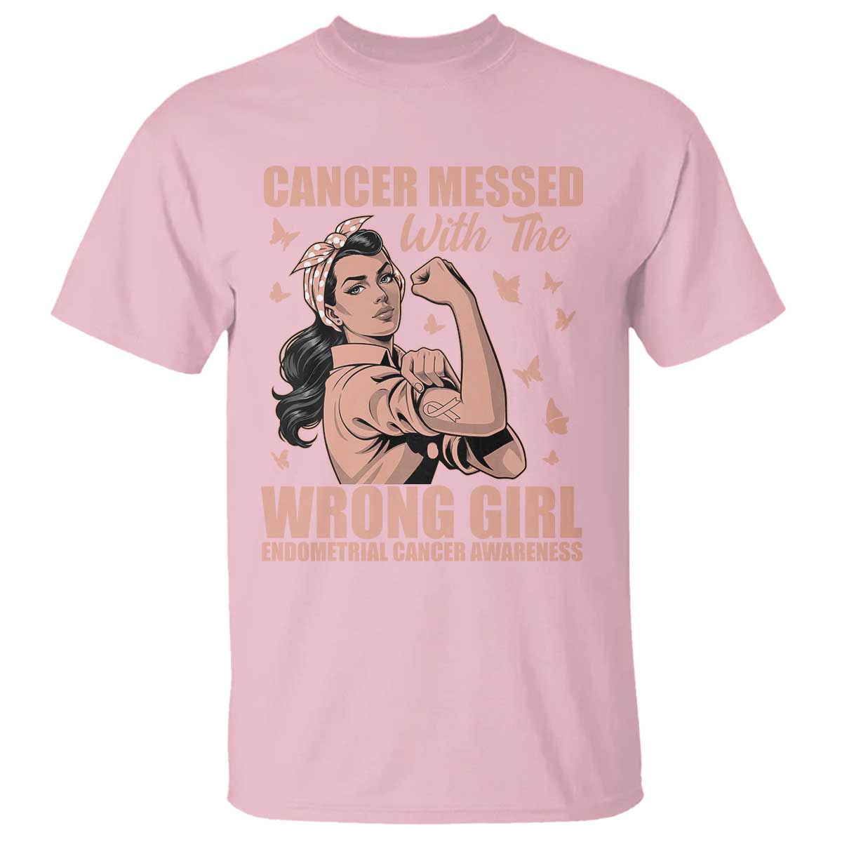Strong Girl Endometrial Cancer T Shirt Cancer Messed With The Wrong Girl
