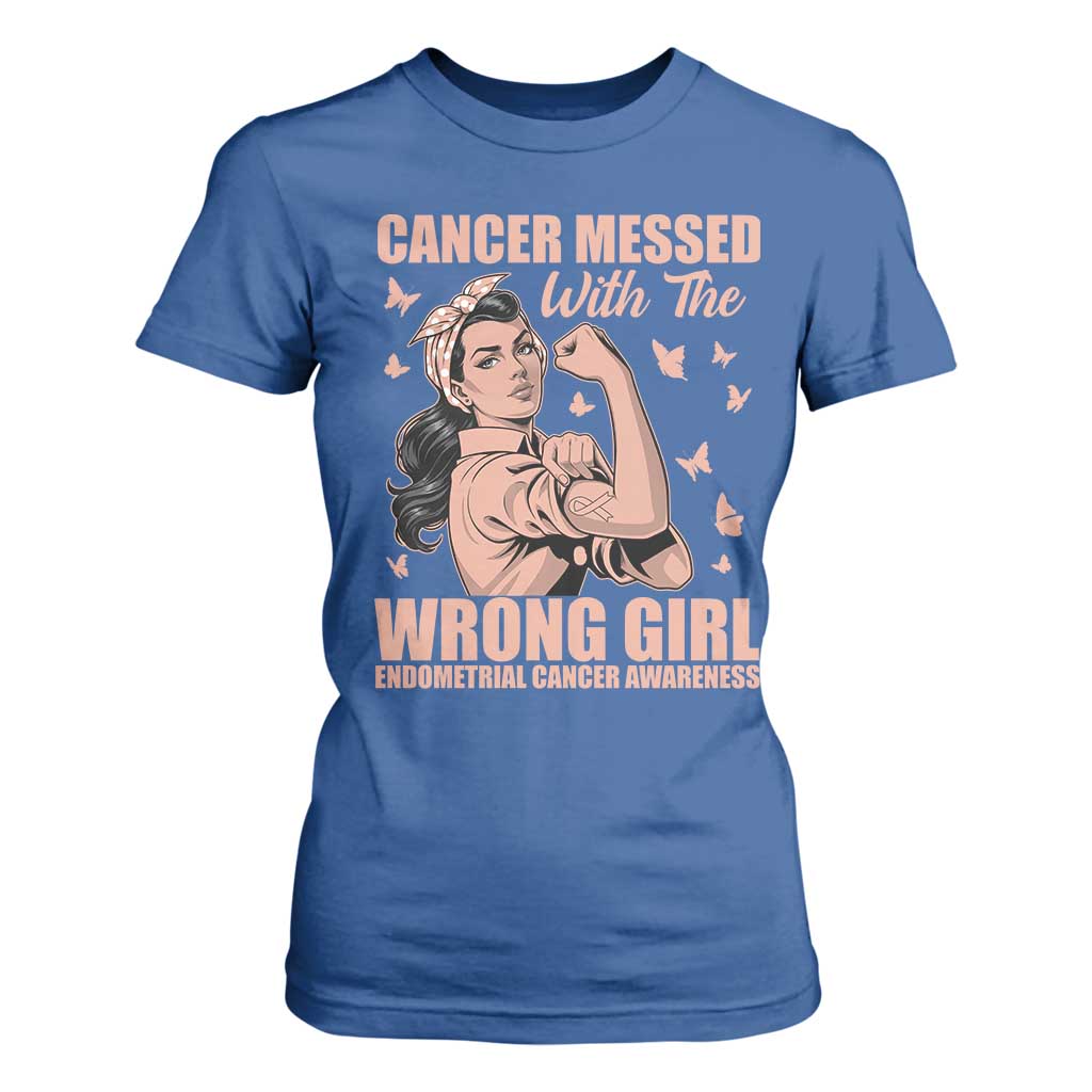 Strong Girl Endometrial Cancer T Shirt For Women Cancer Messed With The Wrong Girl