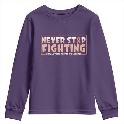 Endometrial Cancer Fighter Youth Sweatshirt Never Stop Fighting Peach Ribbon