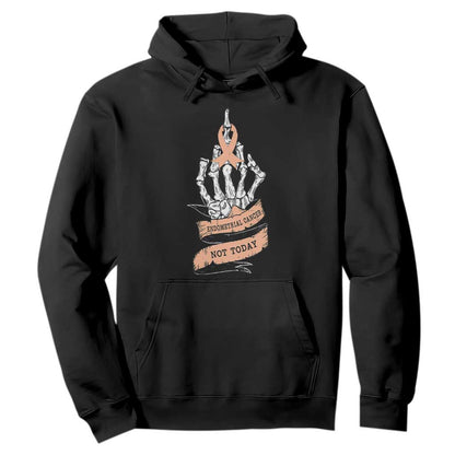 Funny Endometrial Cancer Skeleton Not Today Hoodie Fighter Peach Ribbon