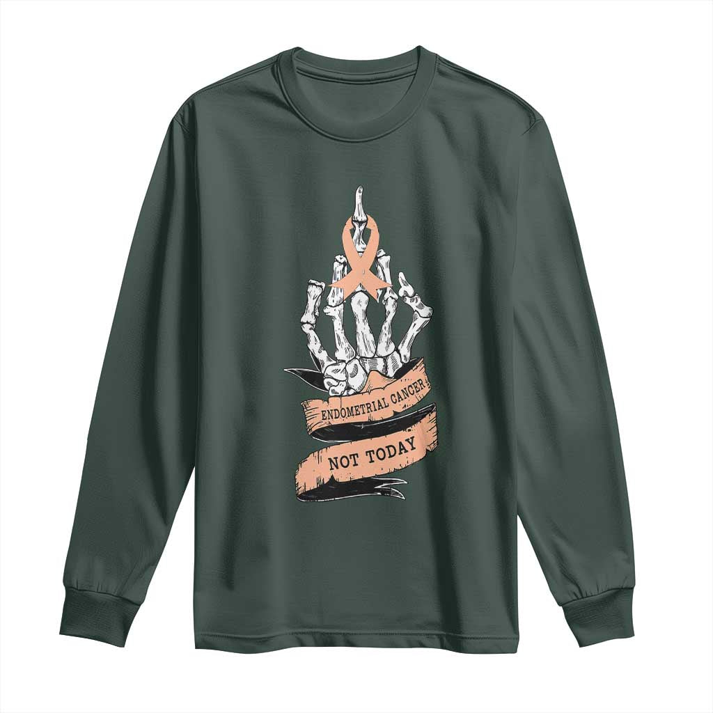 Funny Endometrial Cancer Skeleton Not Today Long Sleeve Shirt Fighter Peach Ribbon