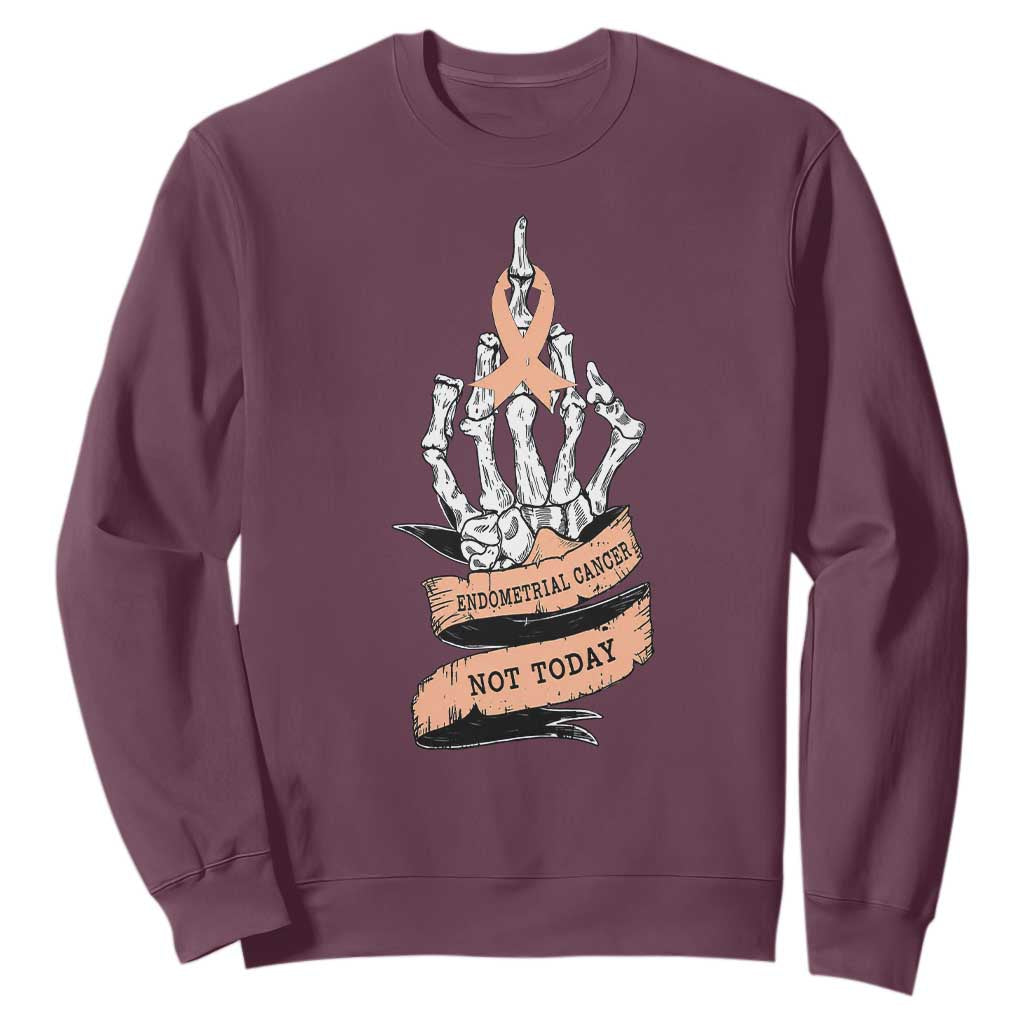 Funny Endometrial Cancer Skeleton Not Today Sweatshirt Fighter Peach Ribbon
