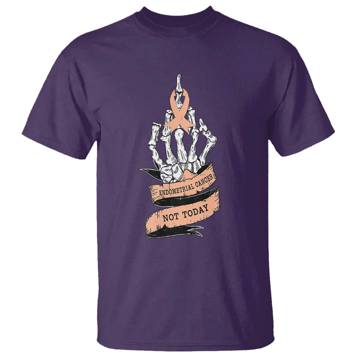 Funny Endometrial Cancer Skeleton Not Today T Shirt Fighter Peach Ribbon