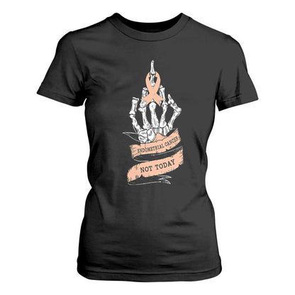 Funny Endometrial Cancer Skeleton Not Today T Shirt For Women Fighter Peach Ribbon