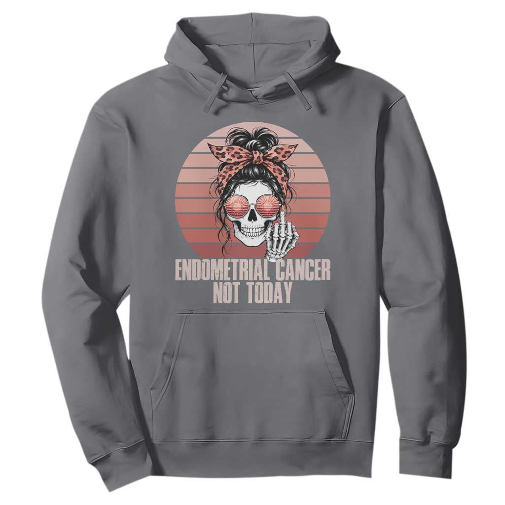 Vintage Endometrial Cancer Not Today Hoodie Skeleton Warrior Fighter