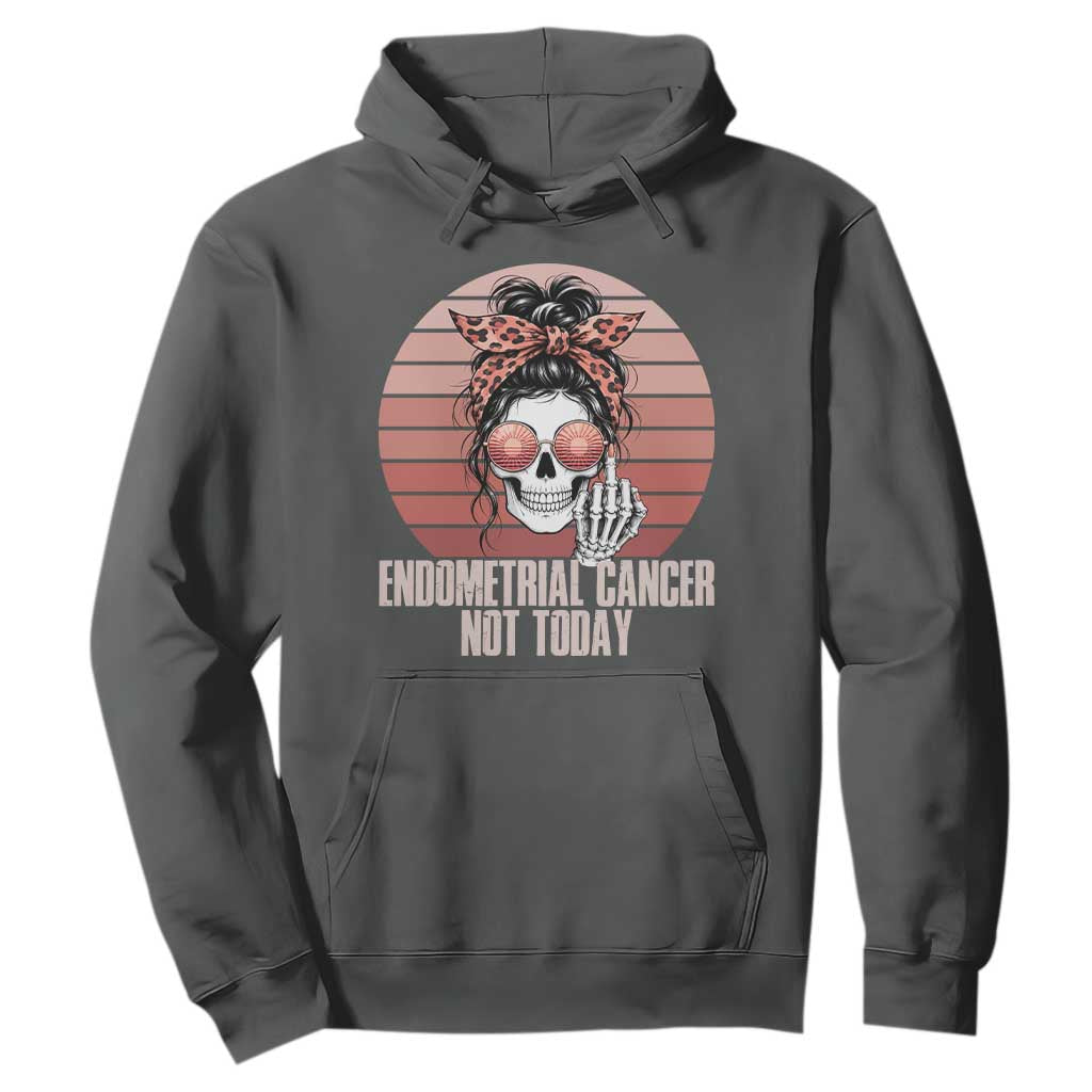 Vintage Endometrial Cancer Not Today Hoodie Skeleton Warrior Fighter