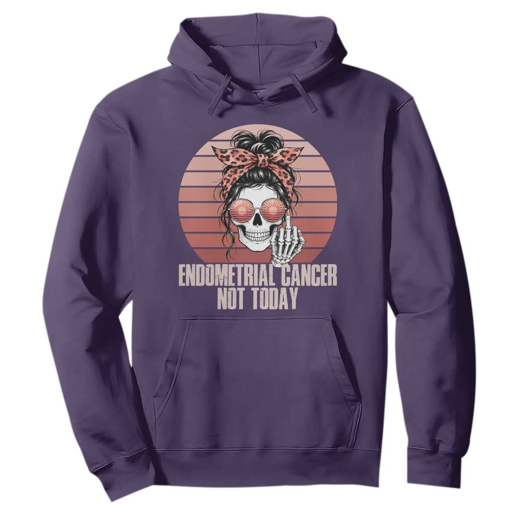 Vintage Endometrial Cancer Not Today Hoodie Skeleton Warrior Fighter