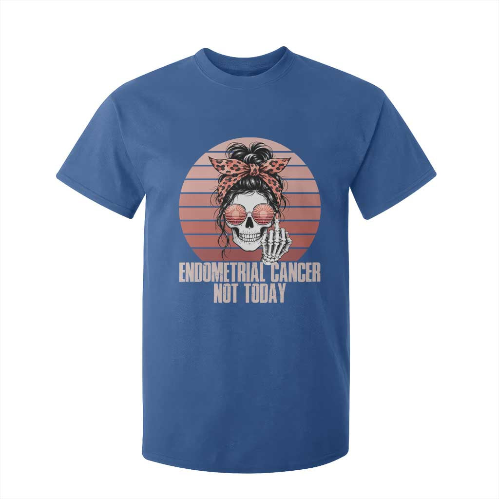 Vintage Endometrial Cancer Not Today T Shirt For Kid Skeleton Warrior Fighter