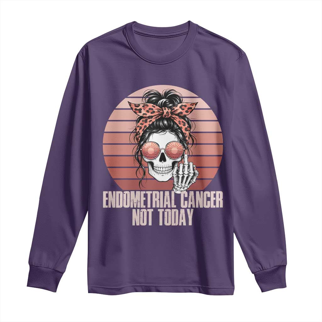 Vintage Endometrial Cancer Not Today Long Sleeve Shirt Skeleton Warrior Fighter