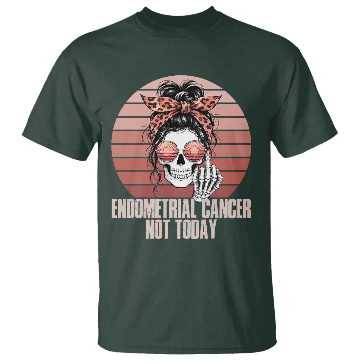 Vintage Endometrial Cancer Not Today T Shirt Skeleton Warrior Fighter