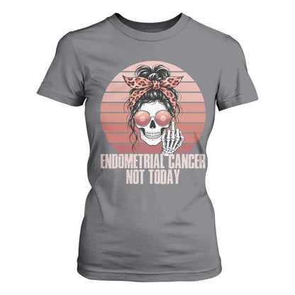 Vintage Endometrial Cancer Not Today T Shirt For Women Skeleton Warrior Fighter