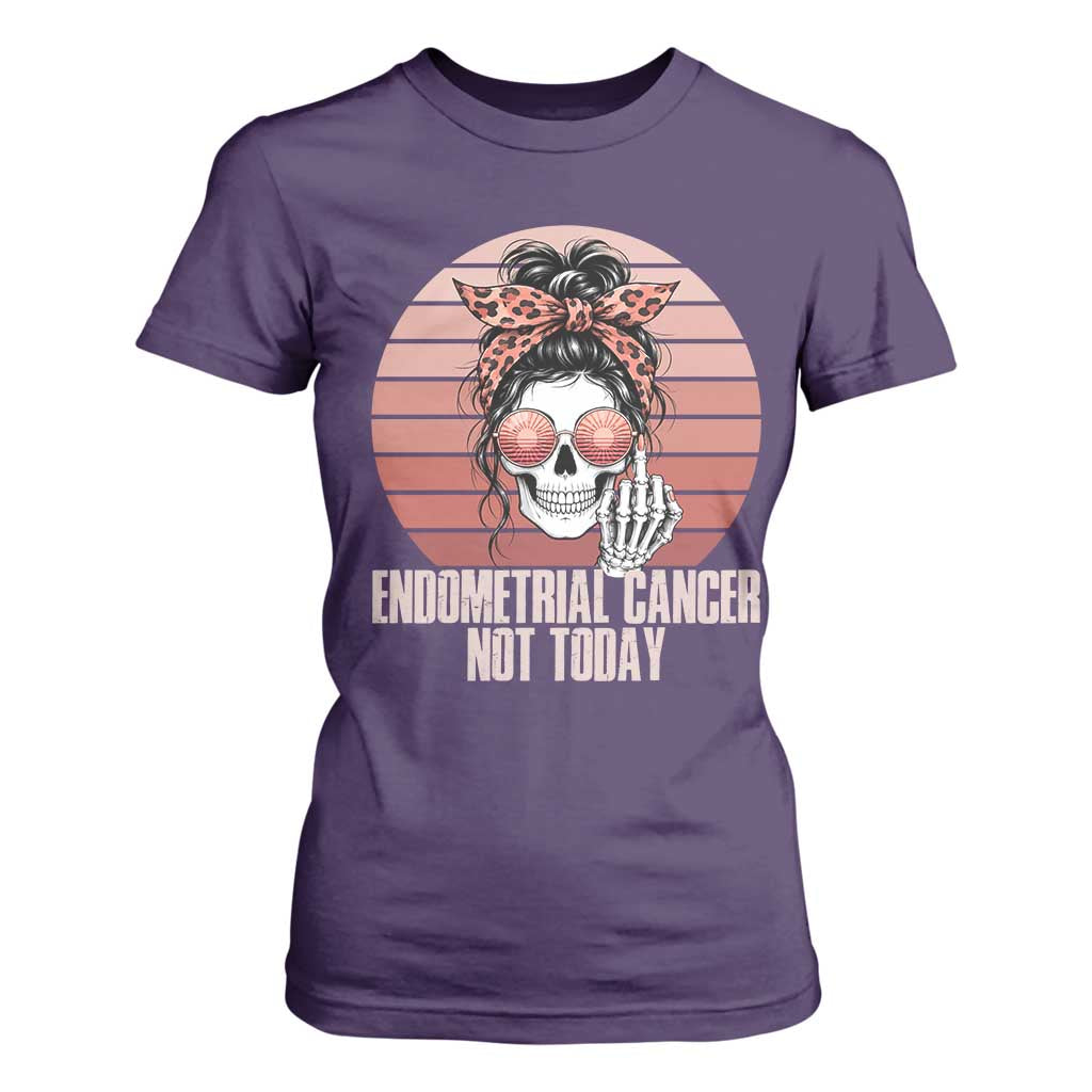 Vintage Endometrial Cancer Not Today T Shirt For Women Skeleton Warrior Fighter