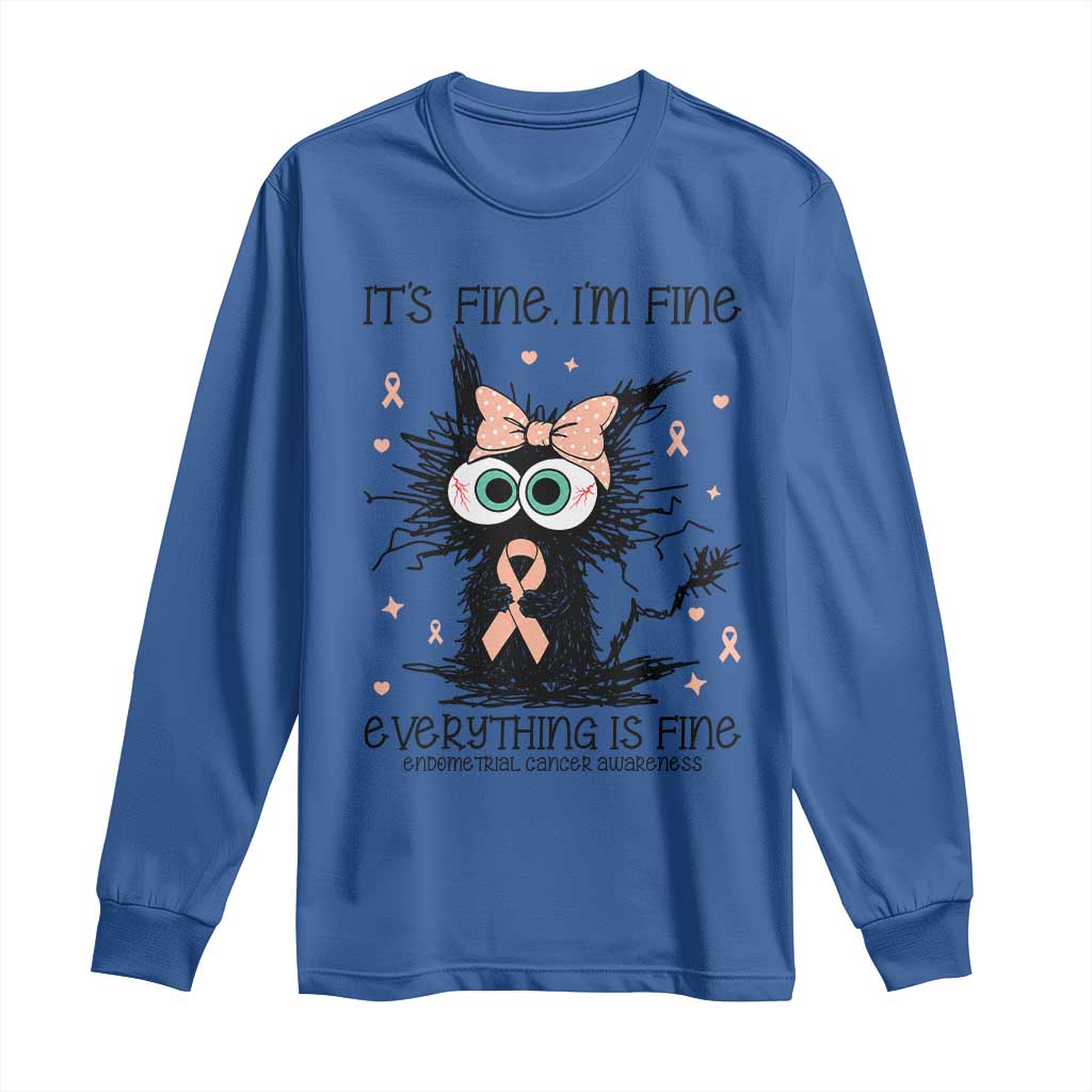 Funny Black Cat Endometrial Cancer Long Sleeve Shirt Its Fine Im Fine Everything Is Fine