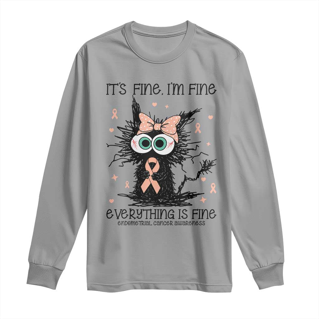 Funny Black Cat Endometrial Cancer Long Sleeve Shirt Its Fine Im Fine Everything Is Fine