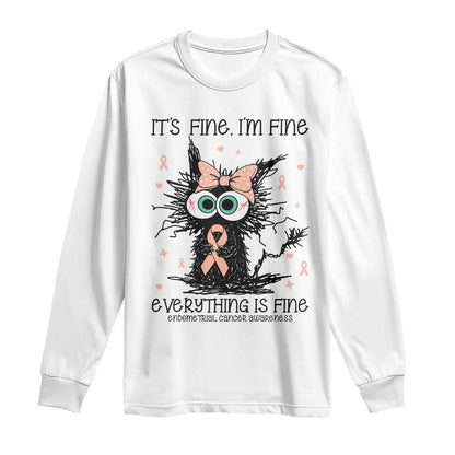 Funny Black Cat Endometrial Cancer Long Sleeve Shirt Its Fine Im Fine Everything Is Fine