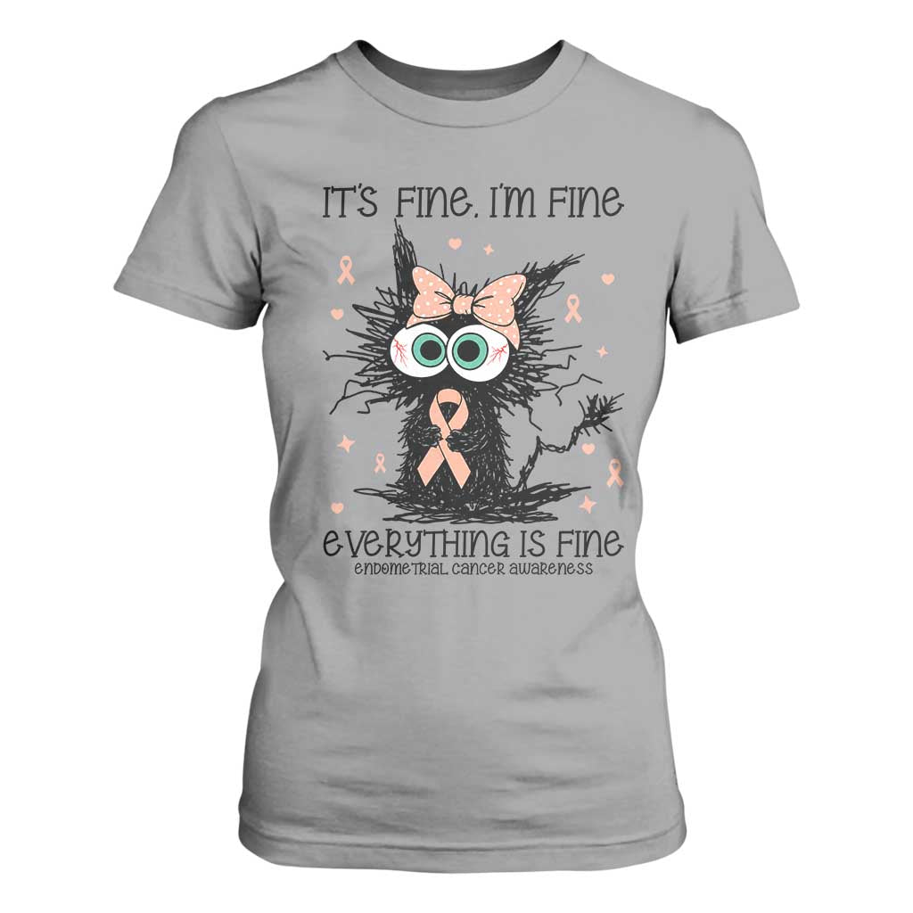 Funny Black Cat Endometrial Cancer T Shirt For Women Its Fine Im Fine Everything Is Fine