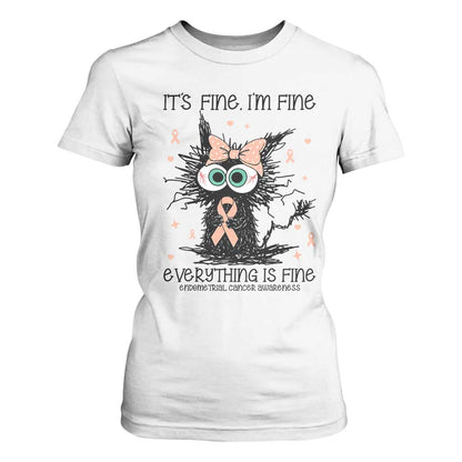 Funny Black Cat Endometrial Cancer T Shirt For Women Its Fine Im Fine Everything Is Fine