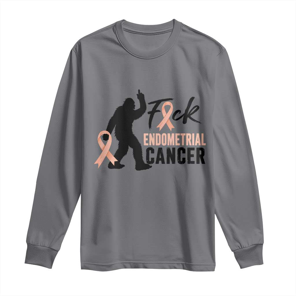 Funny Bigfoot Fuck Endometrial Cancer Support Gift Long Sleeve Shirt