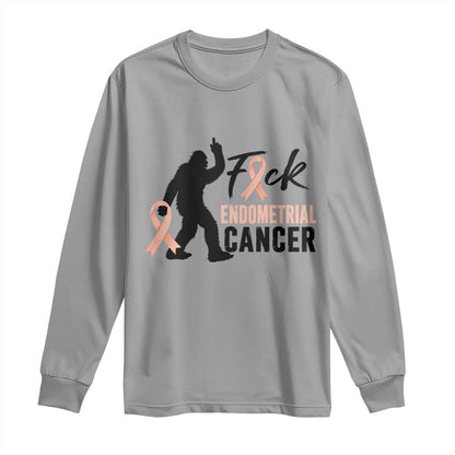 Funny Bigfoot Fuck Endometrial Cancer Support Gift Long Sleeve Shirt
