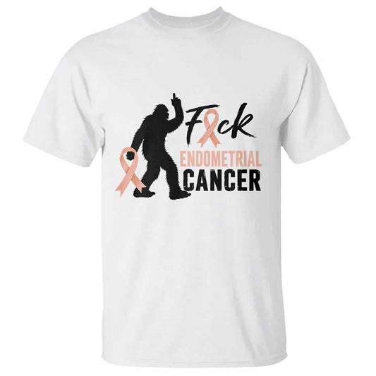 Funny Bigfoot Fuck Endometrial Cancer Support Gift T Shirt