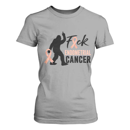 Funny Bigfoot Fuck Endometrial Cancer Support Gift T Shirt For Women