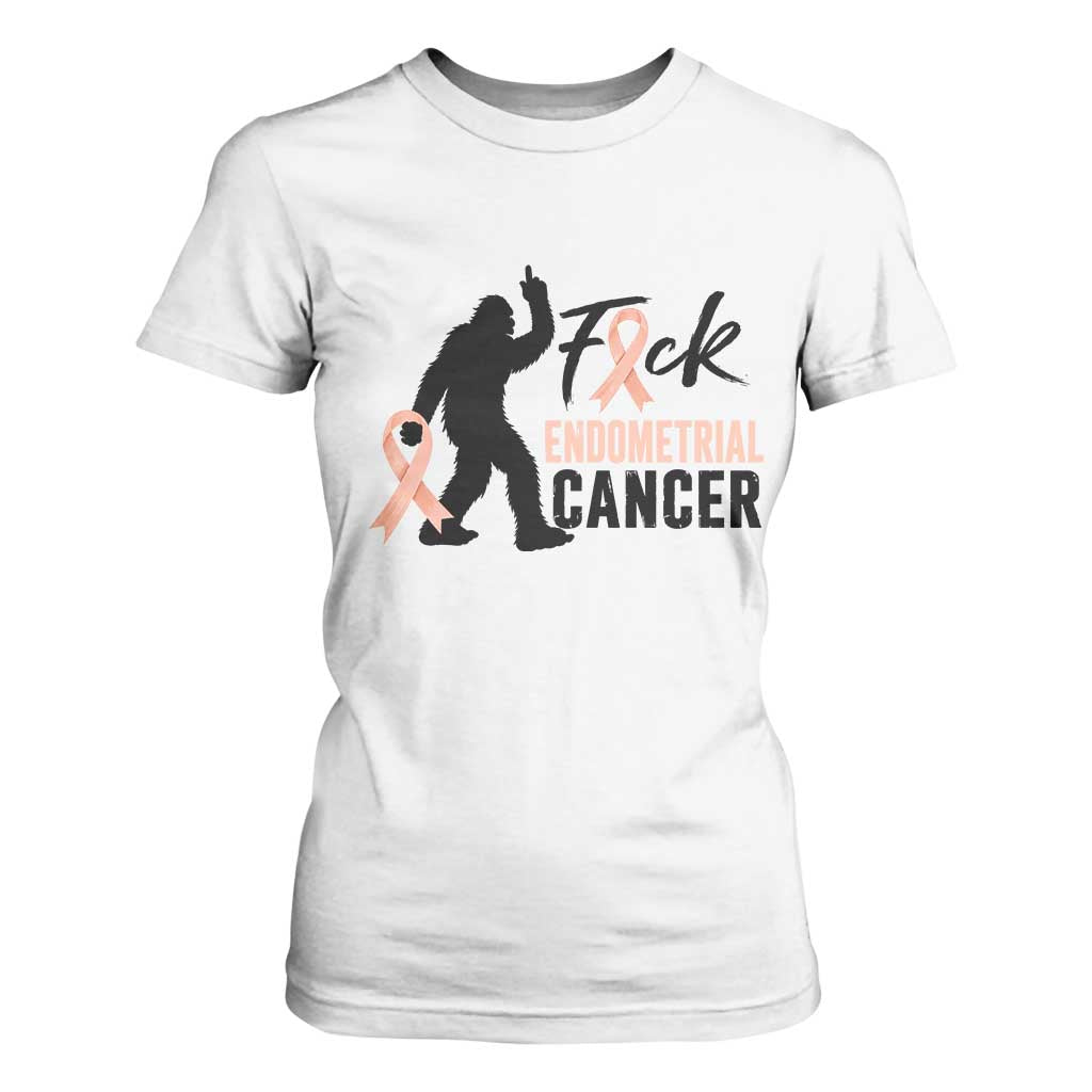 Funny Bigfoot Fuck Endometrial Cancer Support Gift T Shirt For Women