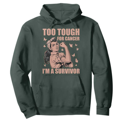 Endometrial Cancer Warrior Hoodie Too Tough For Cancer Im A Survivor