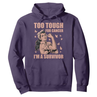 Endometrial Cancer Warrior Hoodie Too Tough For Cancer Im A Survivor