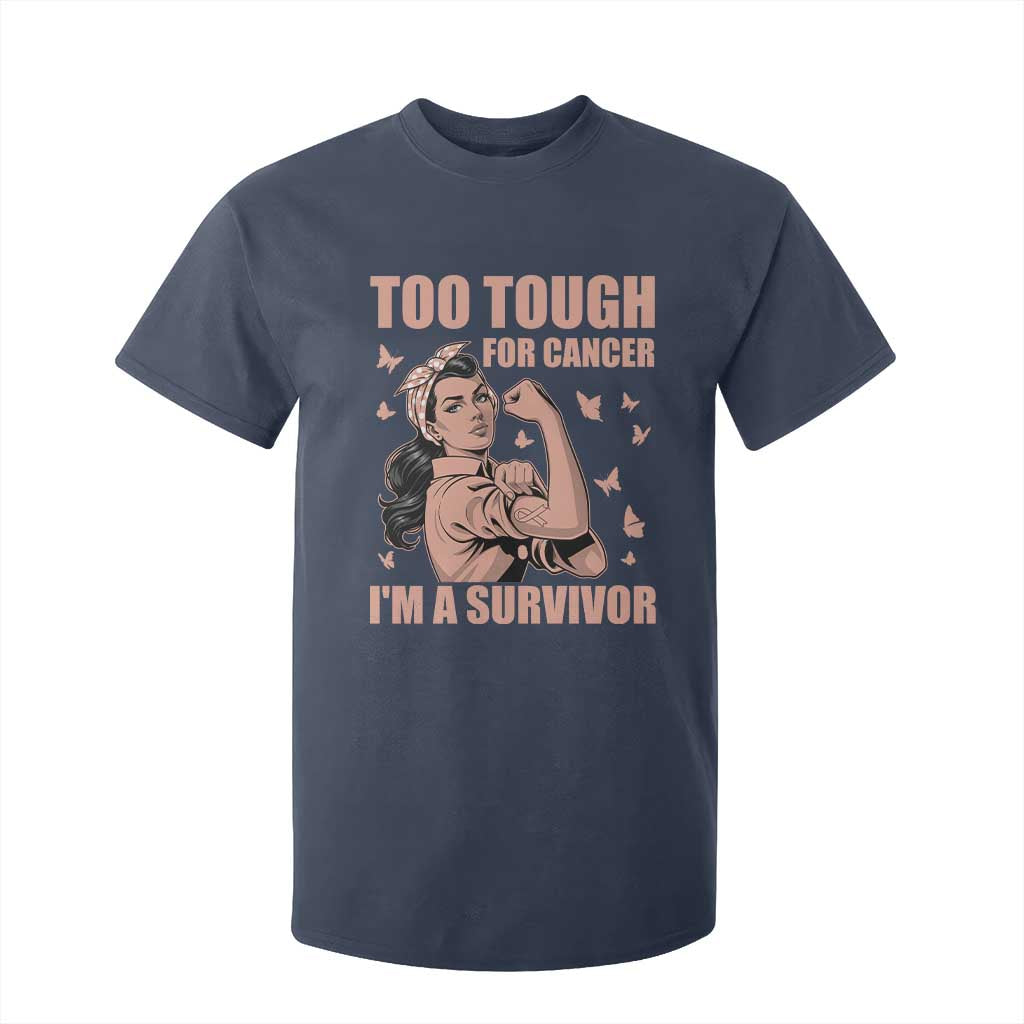 Endometrial Cancer Warrior T Shirt For Kid Too Tough For Cancer Im A Survivor