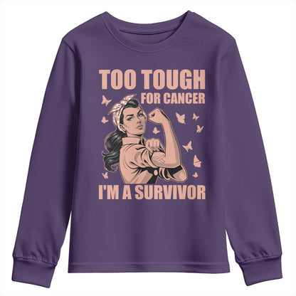 Endometrial Cancer Warrior Youth Sweatshirt Too Tough For Cancer Im A Survivor