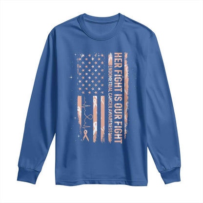 Patriotic Endometrial Cancer Support Long Sleeve Shirt Her Fight Our Fight