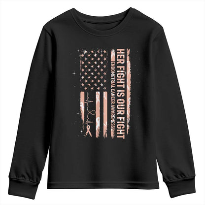 Patriotic Endometrial Cancer Support Youth Sweatshirt Her Fight Our Fight