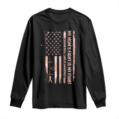 American Flag Endometrial Cancer Support Long Sleeve Shirt My Moms Fight My Fight