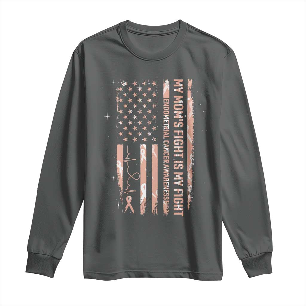 American Flag Endometrial Cancer Support Long Sleeve Shirt My Moms Fight My Fight