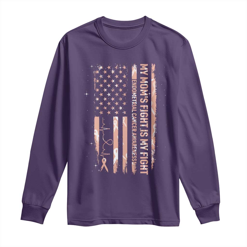 American Flag Endometrial Cancer Support Long Sleeve Shirt My Moms Fight My Fight