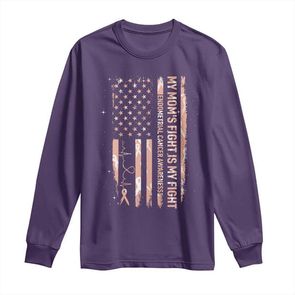 American Flag Endometrial Cancer Support Long Sleeve Shirt My Moms Fight My Fight