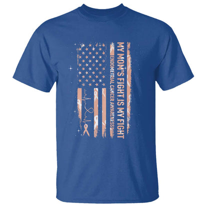 American Flag Endometrial Cancer Support T Shirt My Moms Fight My Fight