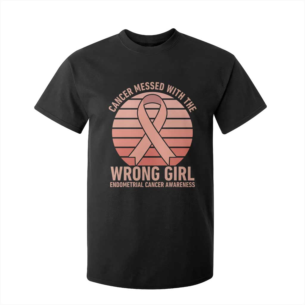 Cancer Messed With The Wrong Girl T Shirt For Kid Endometrial Cancer Warrior