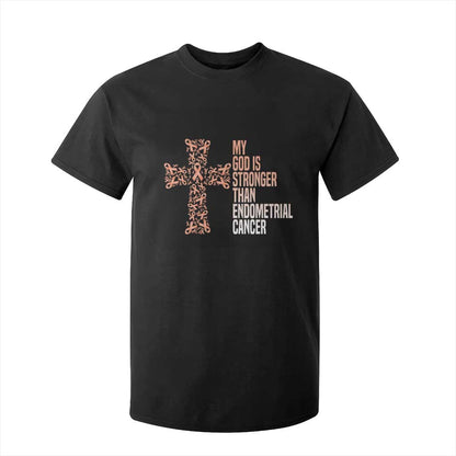 Religious Endometrial Cancer Gift T Shirt For Kid My God Is Stronger Than Cancer