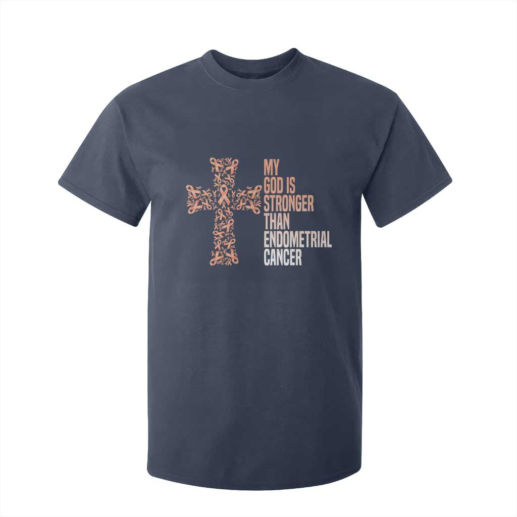 Religious Endometrial Cancer Gift T Shirt For Kid My God Is Stronger Than Cancer