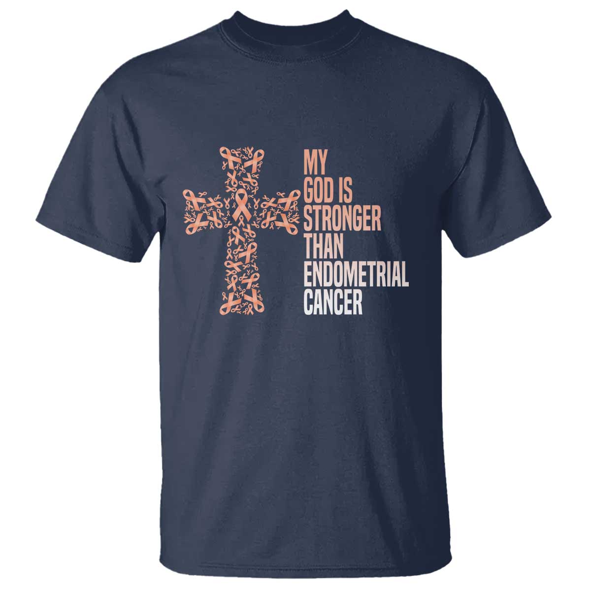 Religious Endometrial Cancer Gift T Shirt My God Is Stronger Than Cancer