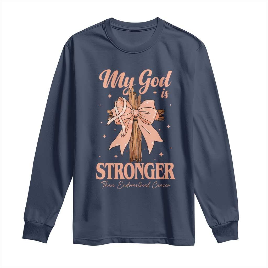Endometrial Cancer Faith Peach Ribbon Long Sleeve Shirt My God Is Stronger Than Endometrial Cancer