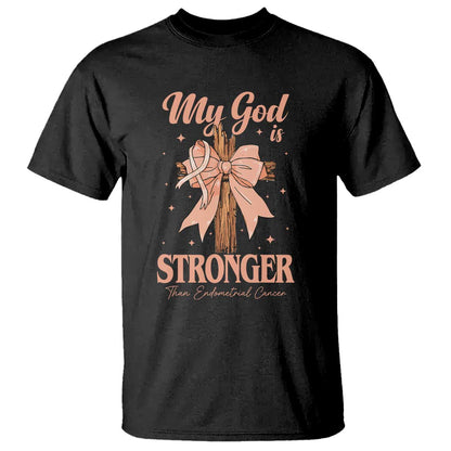Endometrial Cancer Faith Peach Ribbon T Shirt My God Is Stronger Than Endometrial Cancer