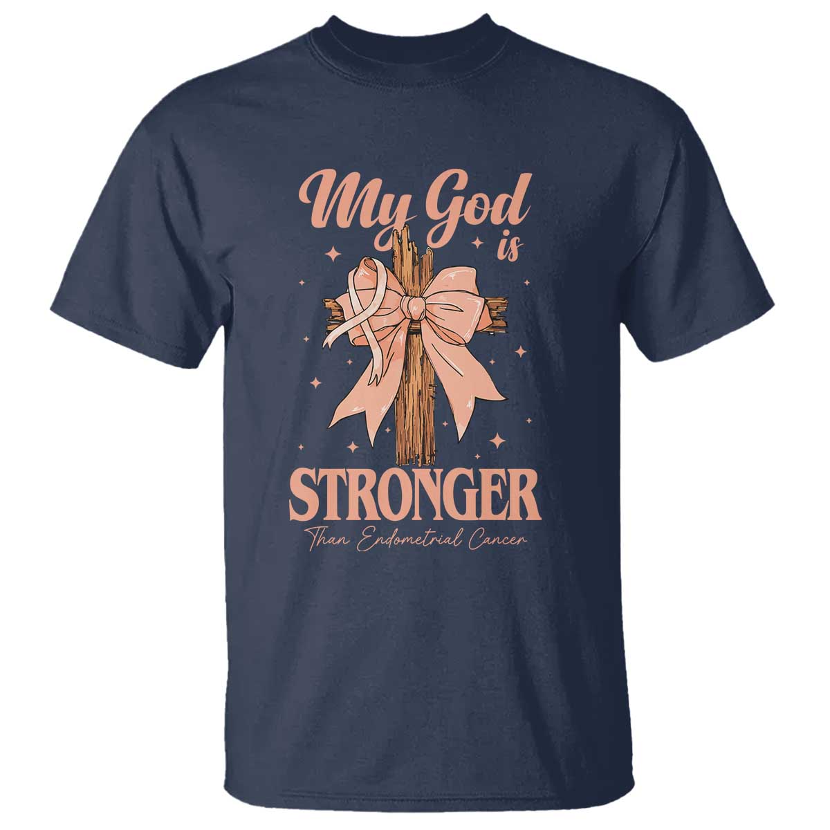Endometrial Cancer Faith Peach Ribbon T Shirt My God Is Stronger Than Endometrial Cancer